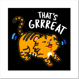 That's Grrrrreat Cute Tiger Roar Pun. Posters and Art